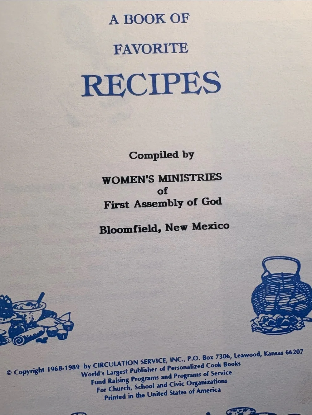 Vintage Bloomfield NM Church Cookbook Lot 1982 First Baptist Assembly of God  Lo